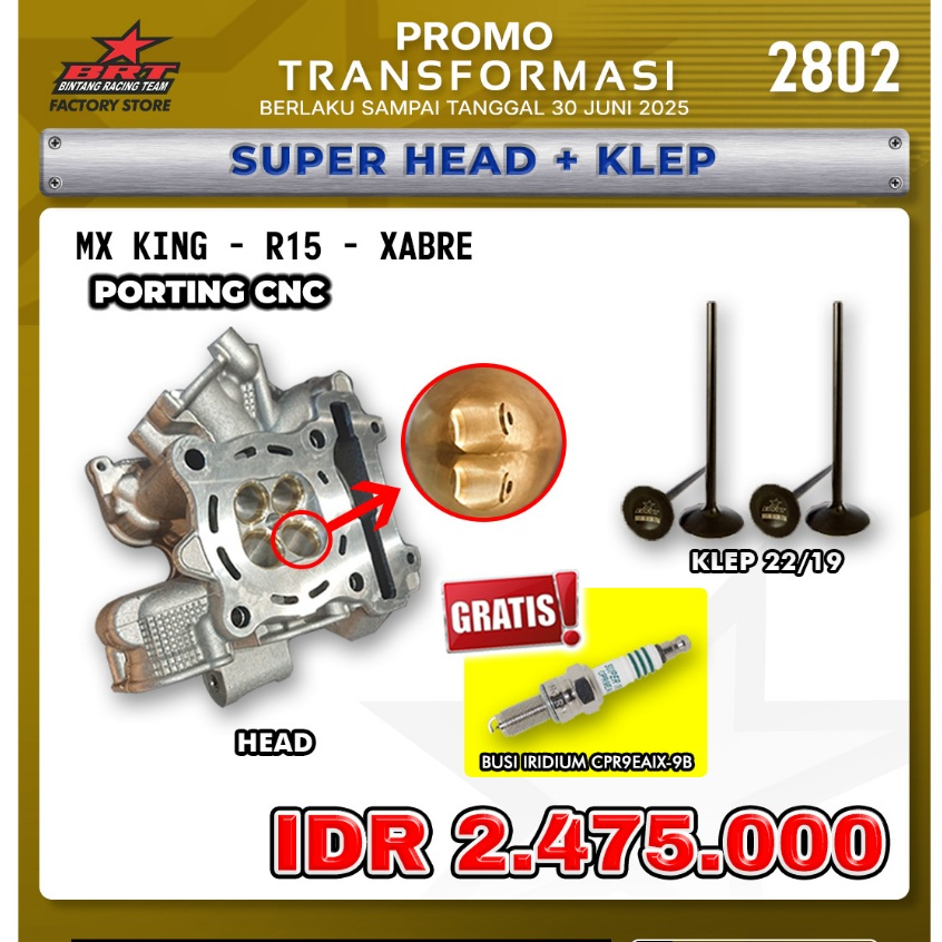 PROMO 2802 BRT super head + klep mx king / r15/xabre BRT