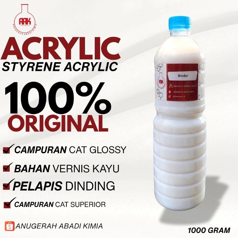 Binder Styrene Akrilik/ Acrilic/ Akrilik Cat/ Aclyric/ Binder/ Acrylic 1kg