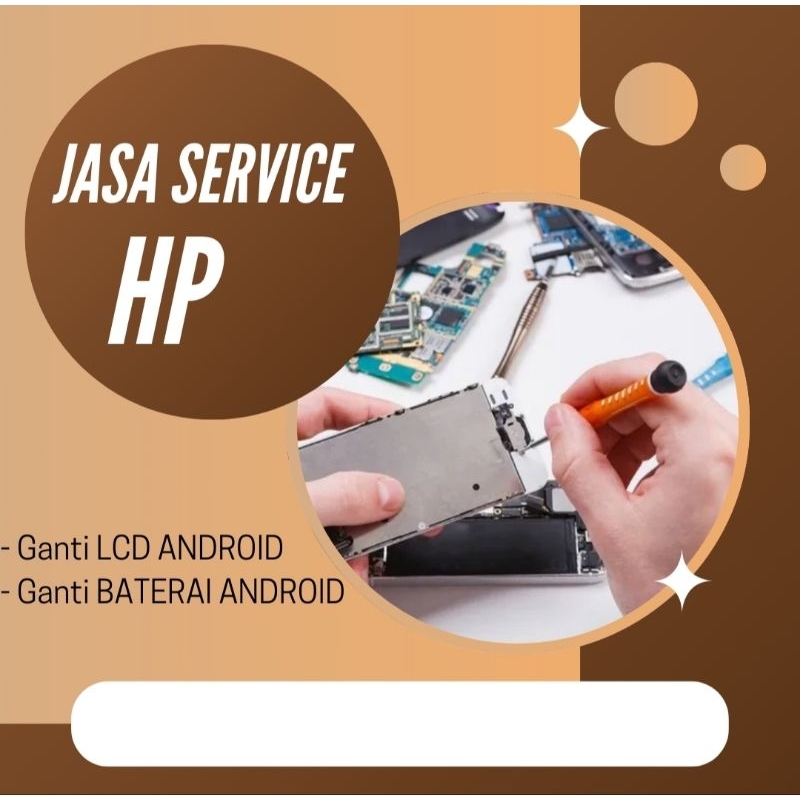jasa servis HP ANDROID