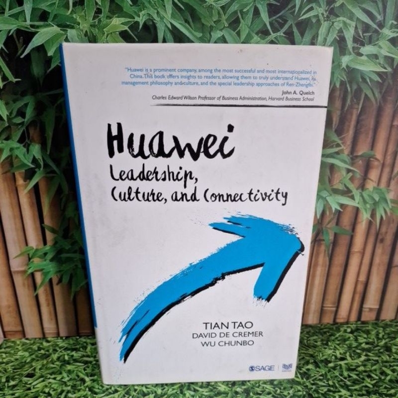 Huawei Leadership, Culture, and Connectivity - Tian Tao, David De Cremer, & Wu Chunbo