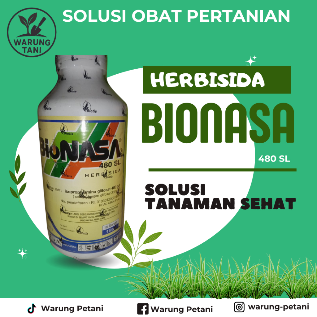 Bionasa Solusi Obat Pertanian Herbisida BIONASA 480 SL