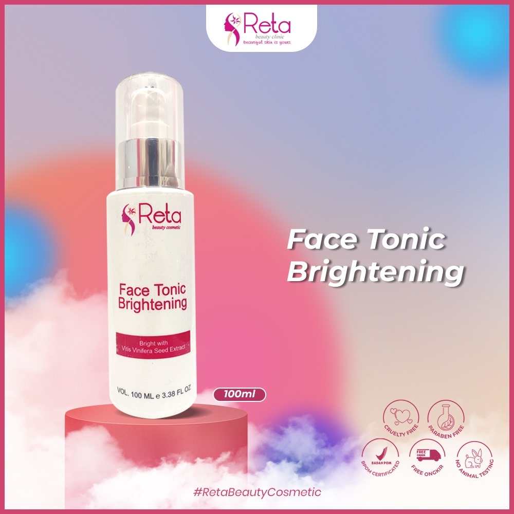 Face Tonic Brightening/Tonic/Lightening Face Toner/Toner Lightening/Perawatan/Reta Beauty Clinic/Bri