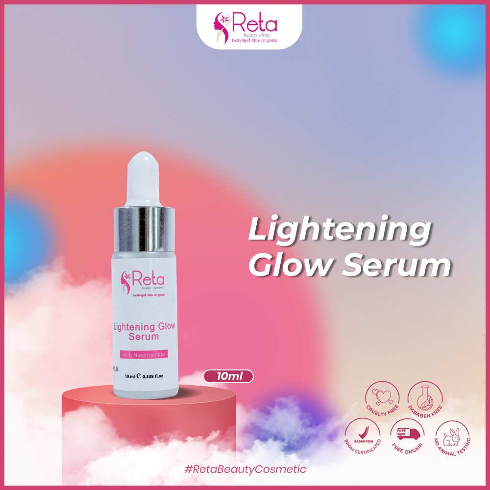 Serum Lightening Glow/Glowing/Reta Beauty Clinic/Serum Wajah/Glow Serum/Serum Beauty/Serum Pencerah