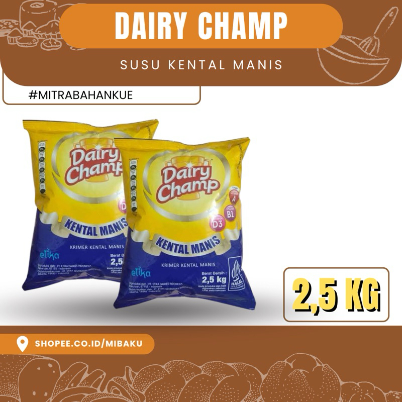 

Dairy Champ Krimer Kental Manis 2.5 kg | Susu Kental Manis Ekonomis untuk Usaha