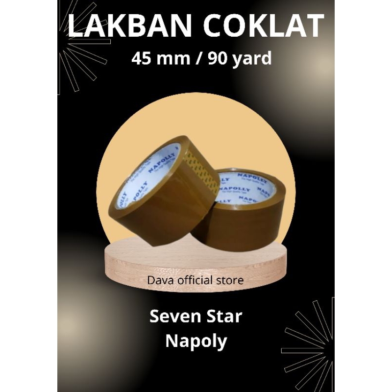 

Lakban Coklat Seven Star/Napoly 45mm / 90yard