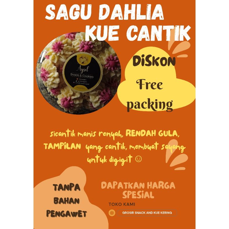 

SAGU DAHLIA ENAK RASA ENDULITA KUE KERING