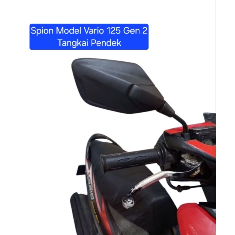 Spion Model Vario 125 Gen 2 Tangkai Pendek