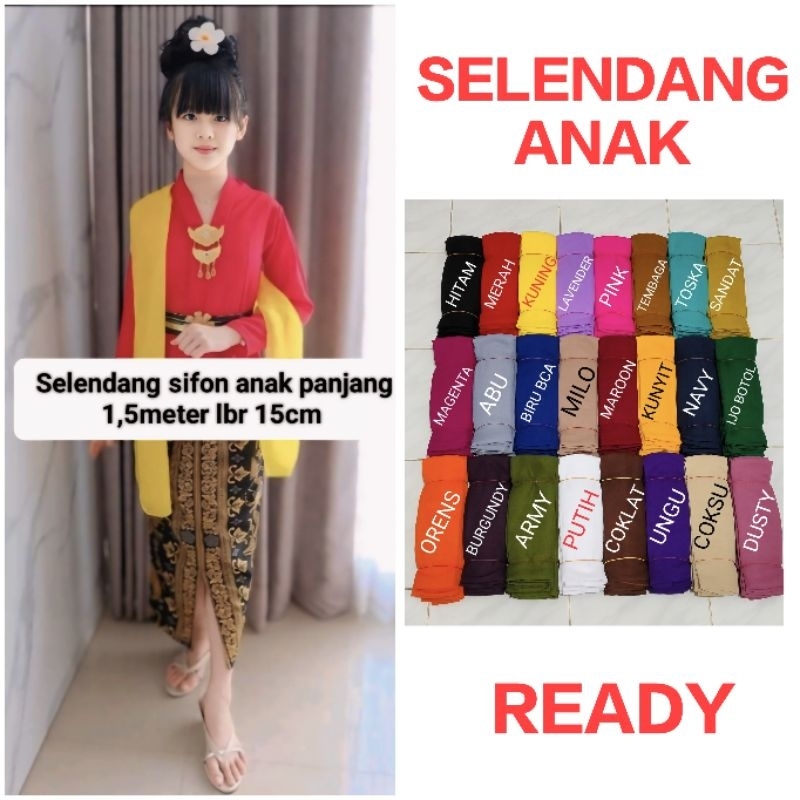 Selendang Sifon Anak Panjang 1,5 Meter/Selendang Bali/Selendang Kebaya