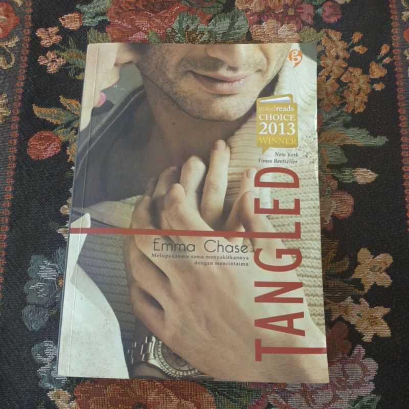 novel original Tangled TANGLED melupakanmu sama menyakitkanya dengan mencintaimu by emma chase