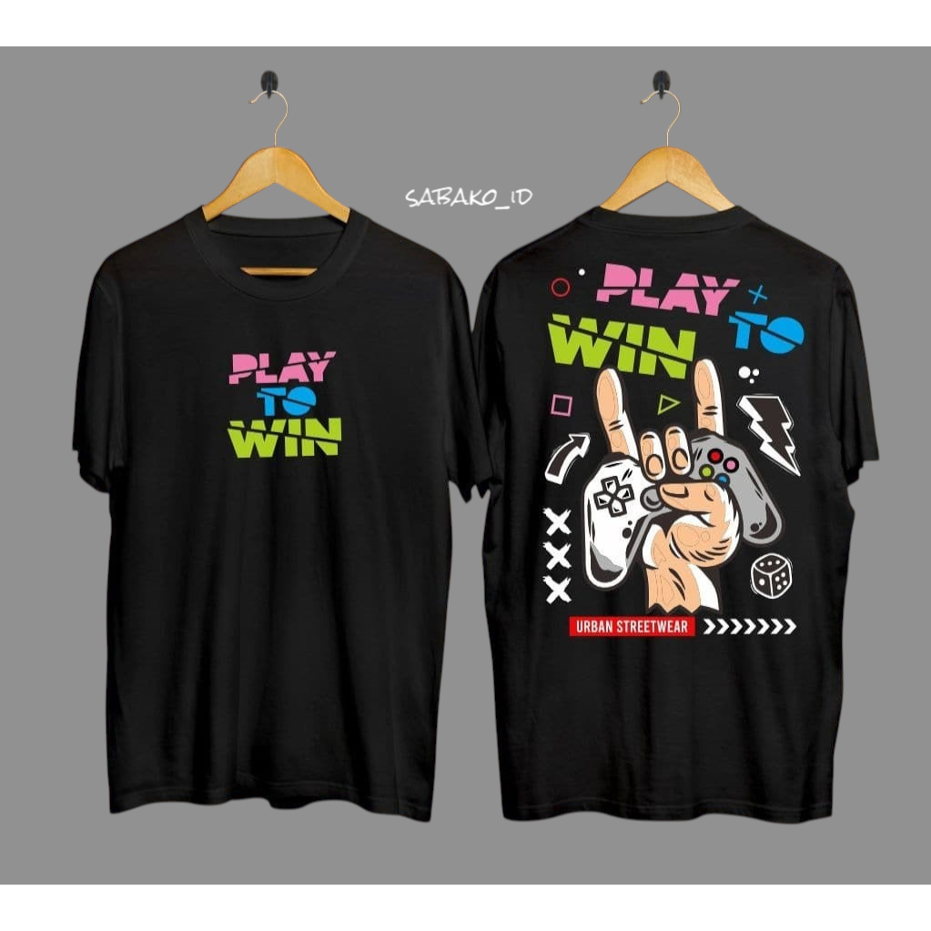KAOS DISTRO PRIA/T-SHIRT SURBAN STREET WEAR KAOS PLAY TO WIN/KAOS PREMIUM/KAOS TERBARU/KAOS VIRAL