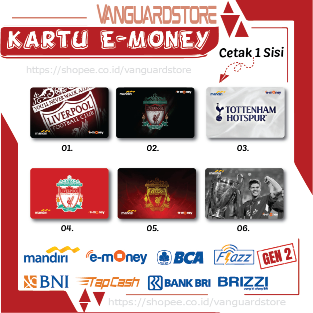 KARTU E MONEY E TOLL KUMPULAN KLUB BOLA LIVERPOOL EMONEY MANDIRI FLAZZ BCA BNI TAPCASH BRIZZI-1SISI
