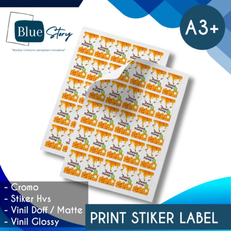 

Print STIKER LABEL print only | A3+ CROMO, STIKER HVS, VINIL