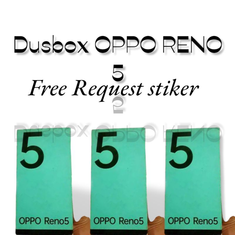 

dus box oppo reno5 free request stiker