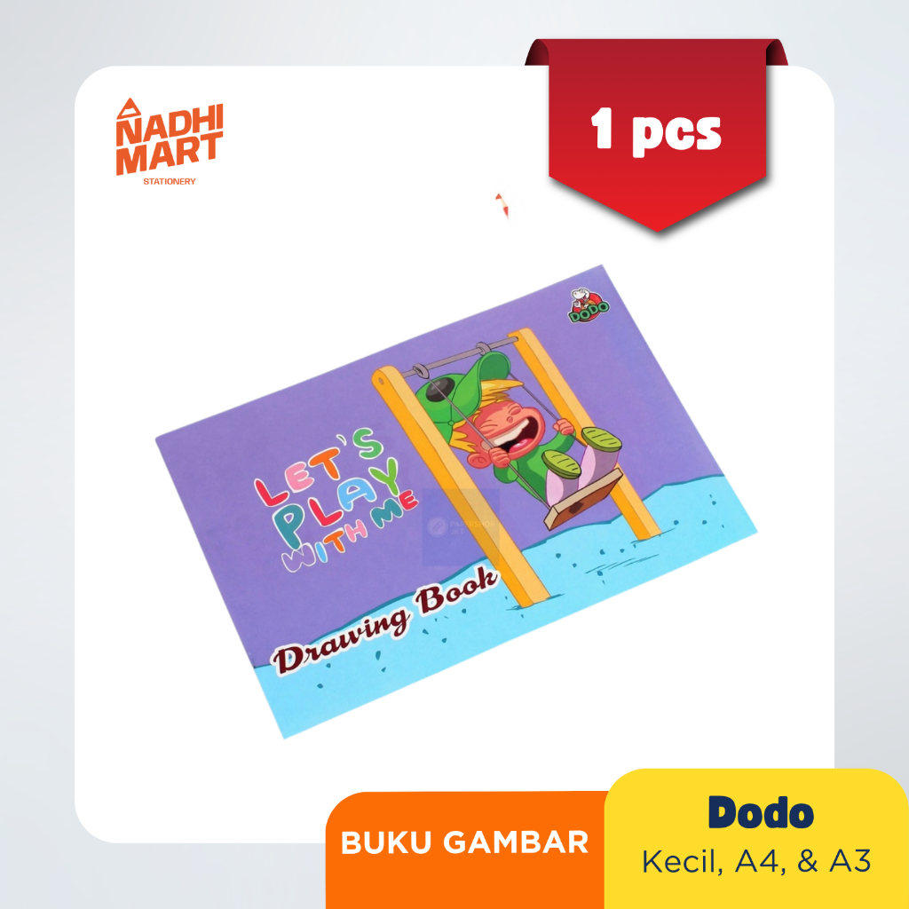 DODO BUKU GAMBAR A3 / DODO BUKU GAMBAR A4 / BUKU MENGGAMBAR / DODO BUKU GAMBAR KECIL