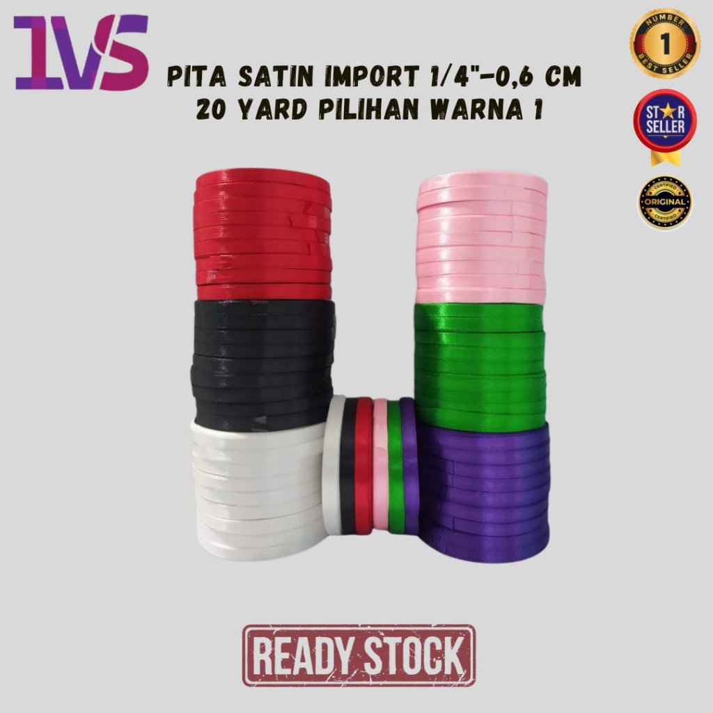 

Pita Satin Import 1/4"-0,6 Cm 20 Yard Pilihan Warna 1 Premium Product (Per 1 Rol)