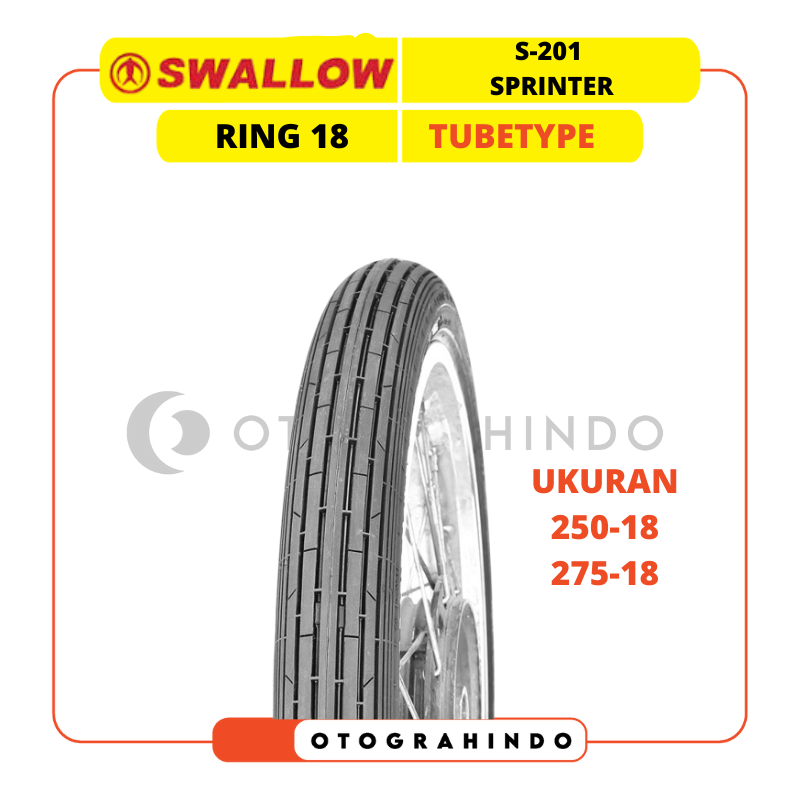 BAN MOTOR SWALLOW SPRINTER S-201 RING 18 UKURAN 250 275 NON TUBELESS BAN MOTOR BEBEK TUBETYPE