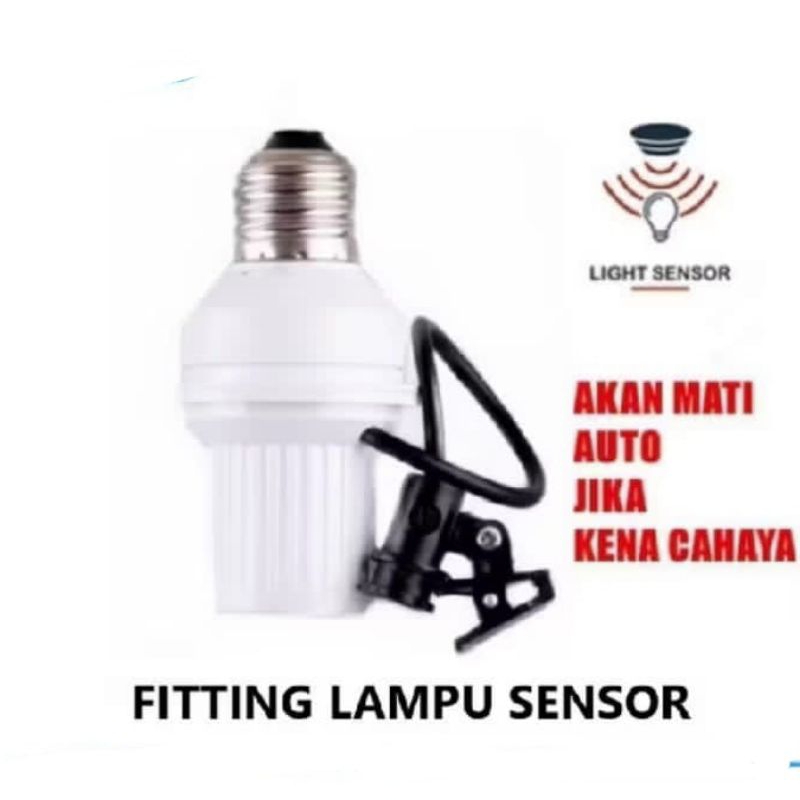 FITTING LAMPU SENSOR CAHAY/ FITTING LAMPU OTOMATIS
