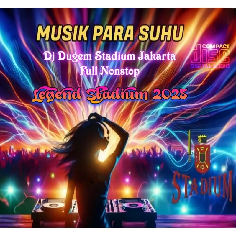 KASET CD DJ DUGEM STADIUM JAKARTA NONSTOP-CD LAGU CLUBBING-CD DJ REMIX-KASET CD DJ PROGRESSIVE-CD DJ