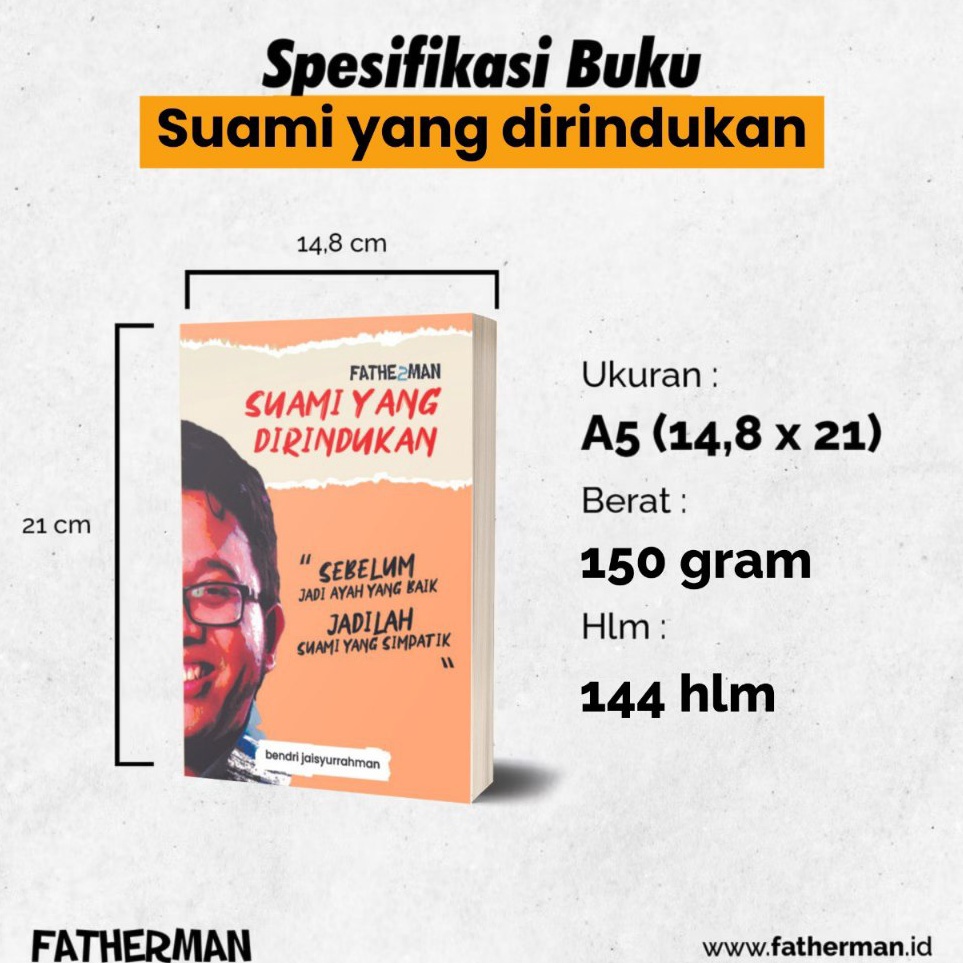 KODE X3C Suami yang Dirindukan FATHERMAN 2  Buku Parenting Keluarga  Pasutri  Bendri Jaisyurrahman