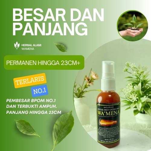 Minyak WAMENA bpom daun tiga jari ORIGINAL Pembesarpenis ampuh BPOM PembesarMR p Obat pembesar BPOM