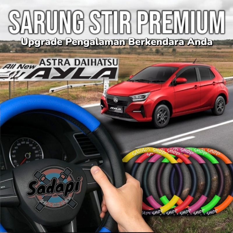 Sarung Stir Mobil Daihatsu Ayla, Cover Stir Mobil