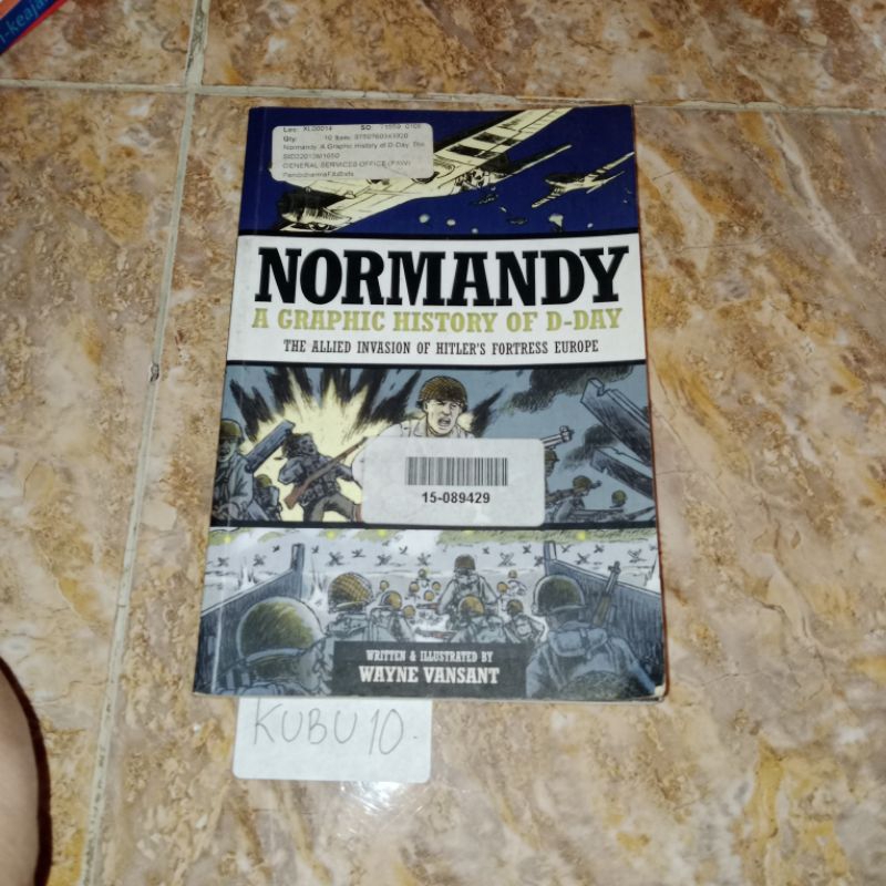 Buku Normandy a graphic history of D-Day