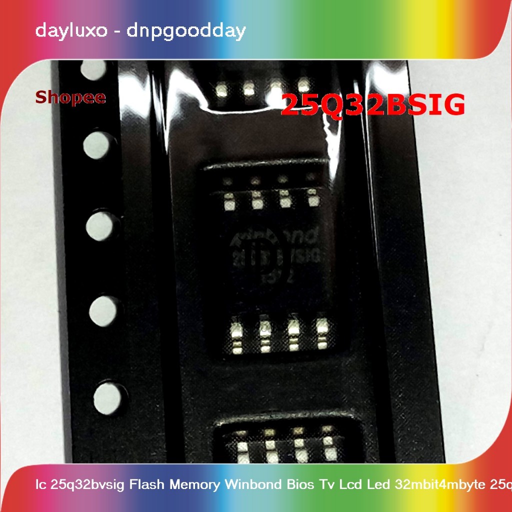 ic 25q32bvsig flash memory winbond bios tv lcd led 32mbit4mbyte 25q32