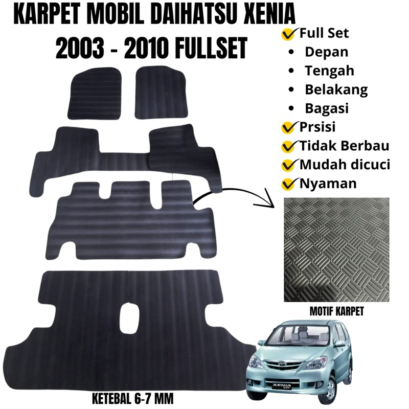 Karpet Mobil Xenia Lama 2003 sampai 2010 Full set alas kaki matras mobil xenia Fullset 2004 2005 200