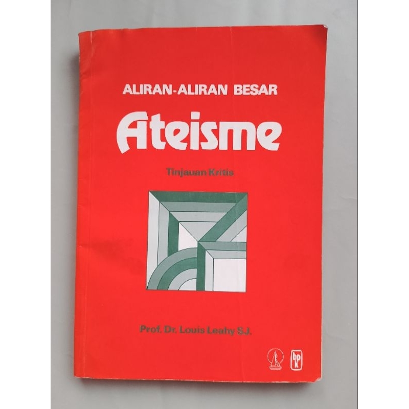 ALIRAN-ALIRAN BESAR ATEISME | TINJAUAN KRITIS original 1985