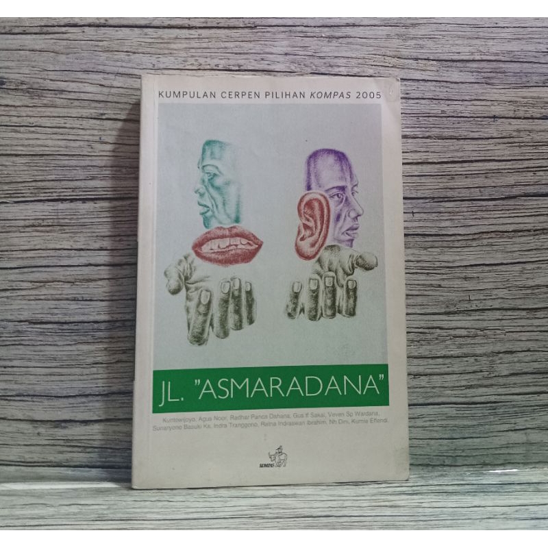 Kumpulan Cerpen Pilihan Kompas 2005 Jl Asmaradana