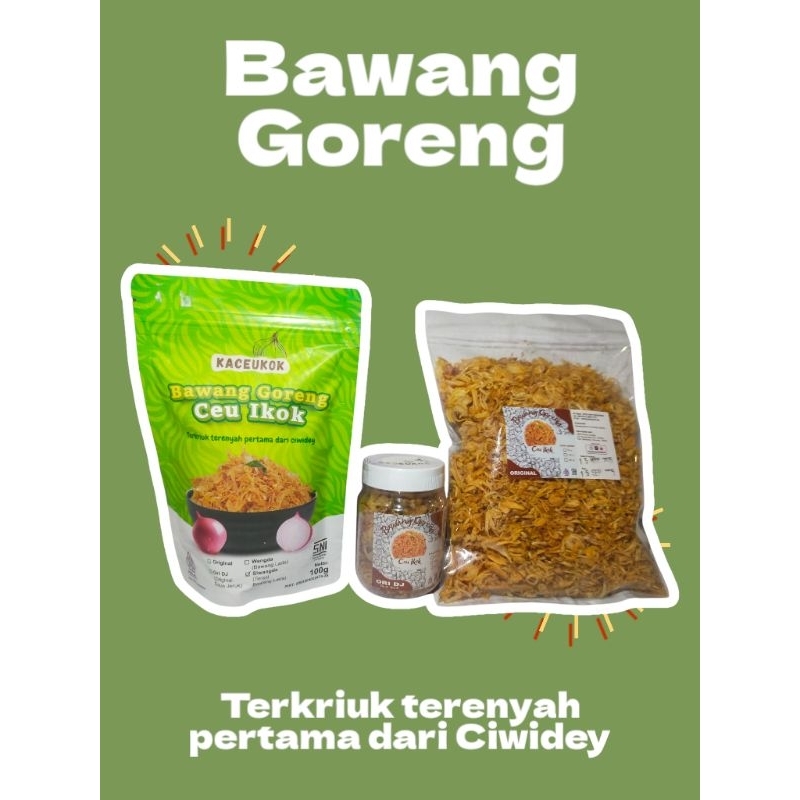 

Bawang Goreng Kriuk Asli Ciwidey