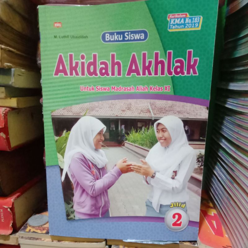AKIDAH AKHLAK UNTUK KELAS 2 SMA
