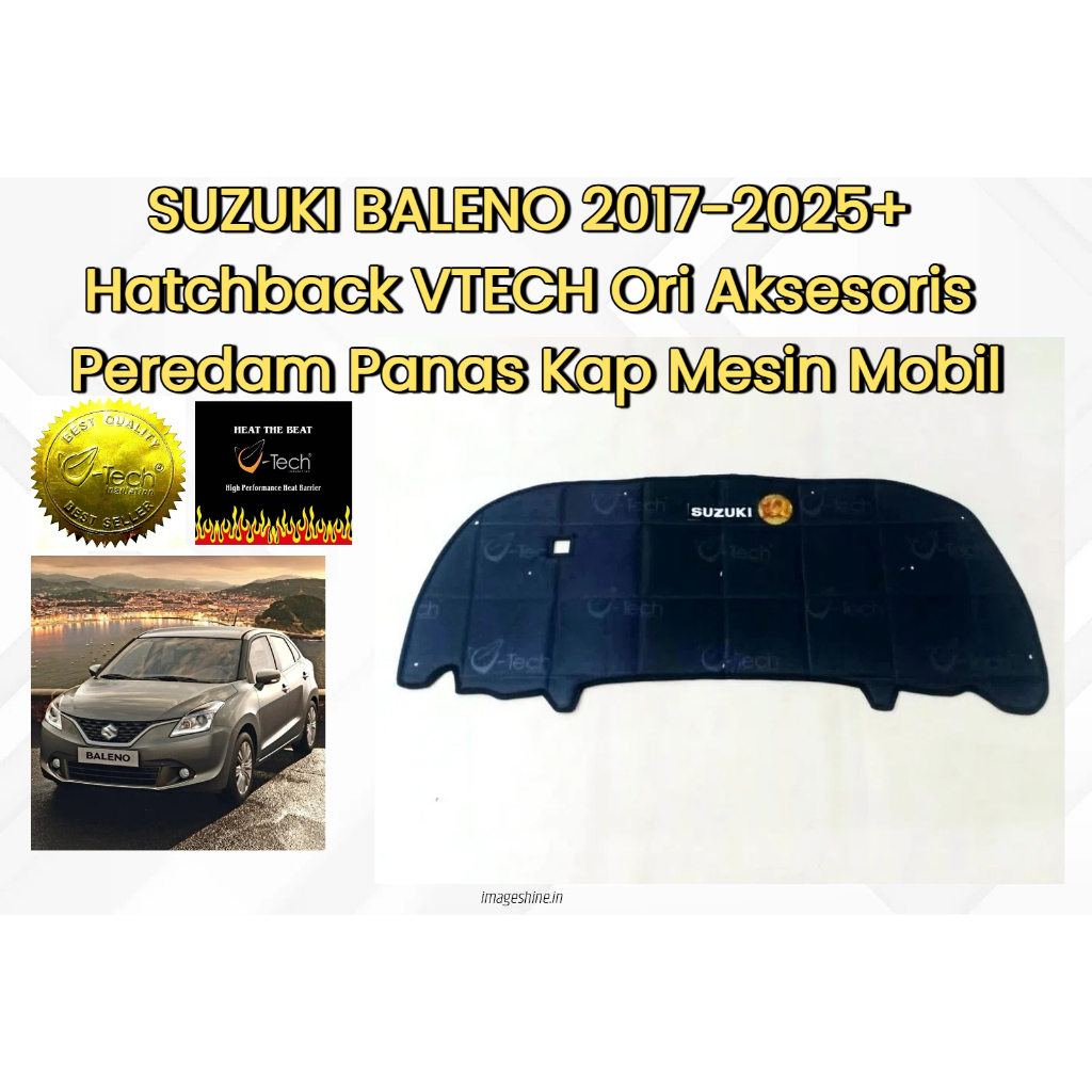 SUZUKI BALENO 2017-2025+ Hatchback VTECH Ori Aksesoris Peredam Panas Kap Mesin Mobil