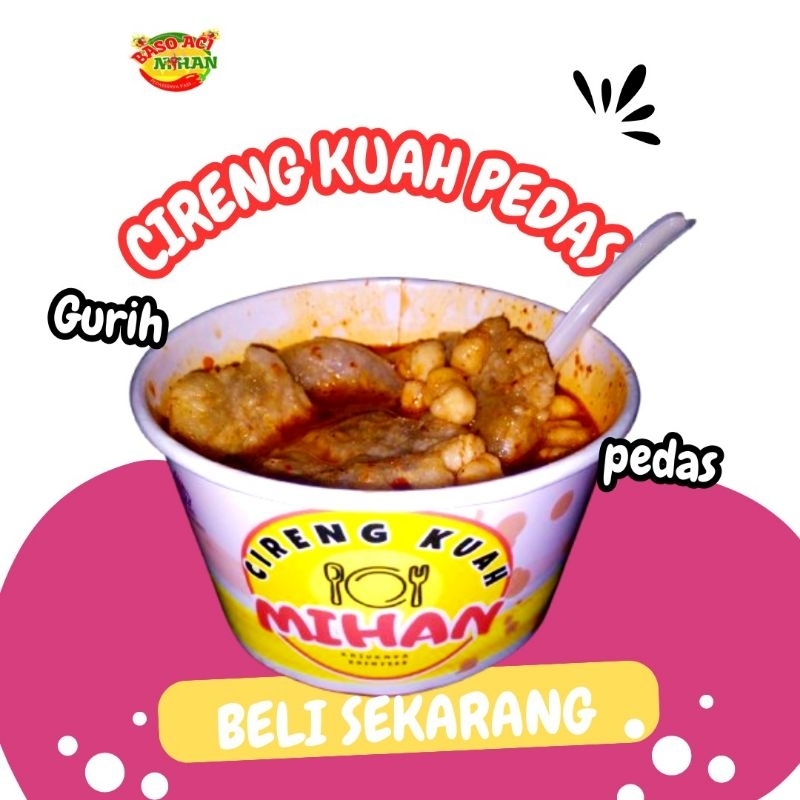 

cireng kuah goreng pedas ples toping pake baso Aci isi tulang rangu cabei Chili oil