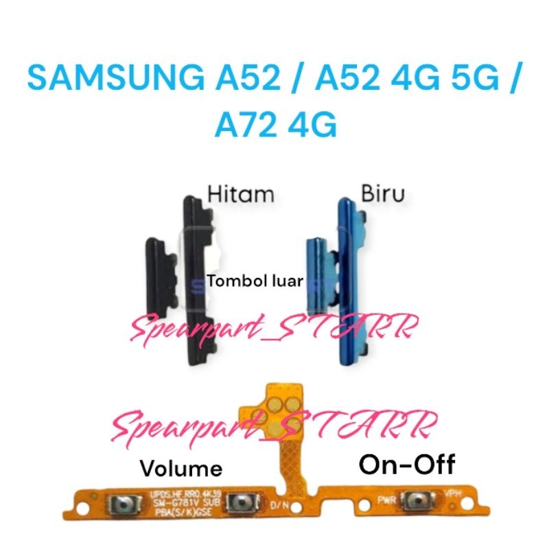 FULLSET TOMBOL+FLEXIBLE ON-OFF +VOLUME SAMSUNG A52 / A52 4G 5G / A72 4G 100%ORIGINAL