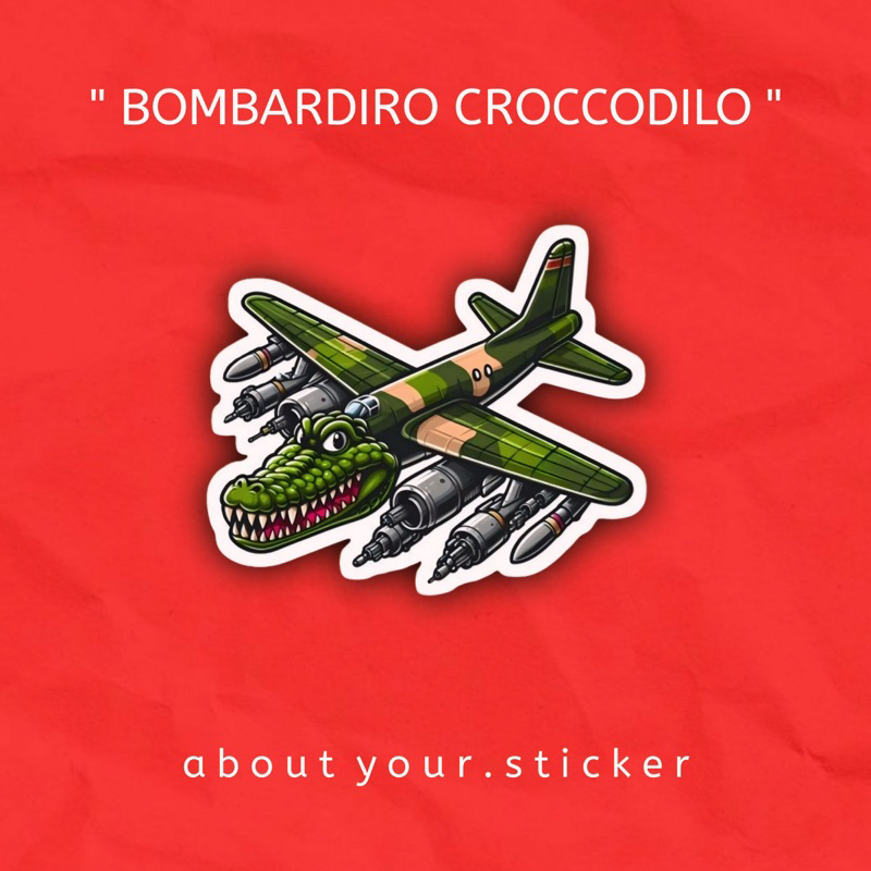 

STICKER PACK ANOMALI “ BOMBARDIRO CROCODILO “ isi 2pcs