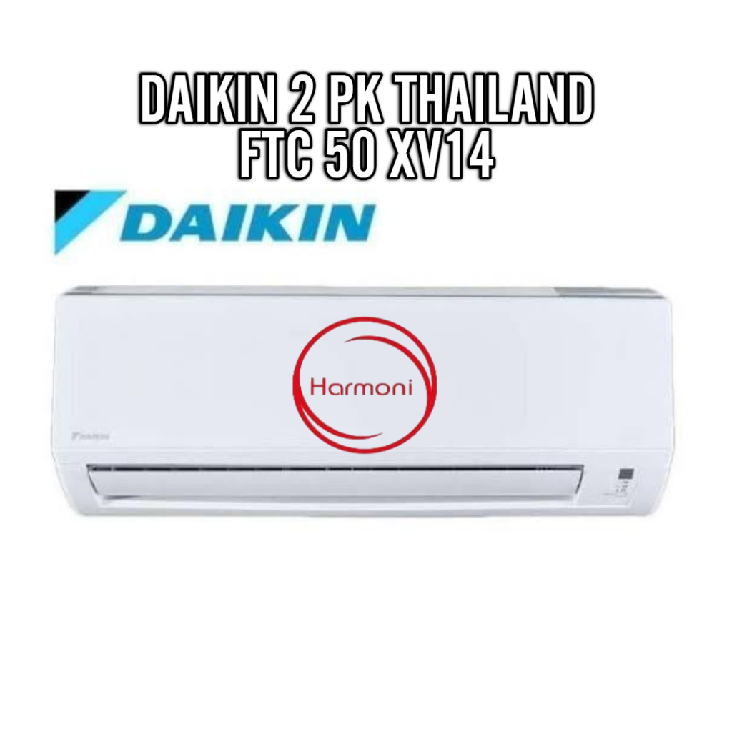 AC Daikin Standard 2 PK FTC 50 XV 14 Thailand