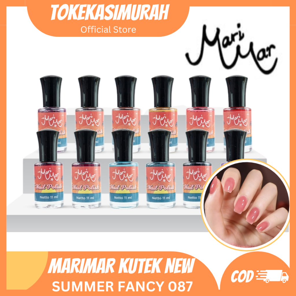 𝗧𝗢𝗞𝗘𝗞𝗔𝗦𝗜𝗠𝗨𝗥𝗔𝗛 - Kutek Peel Off Kutek Halal Untuk Sholat - MARIMAR KUTEK PEEL OFF NAIL POLISH SUMMER 