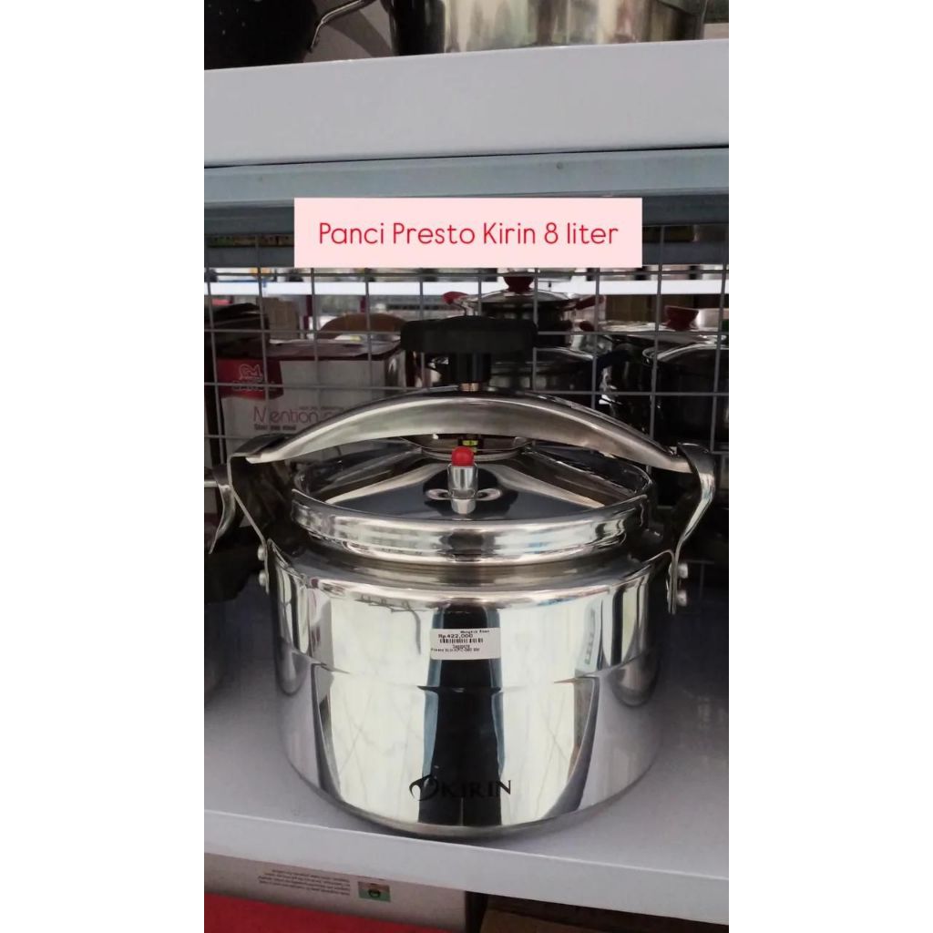 PANCI PRESTO KIRIN 8 LITER / KIRIN KPC080 / PRESTO DAGING / PRESSURE COOKER KIRIN 8 LITER