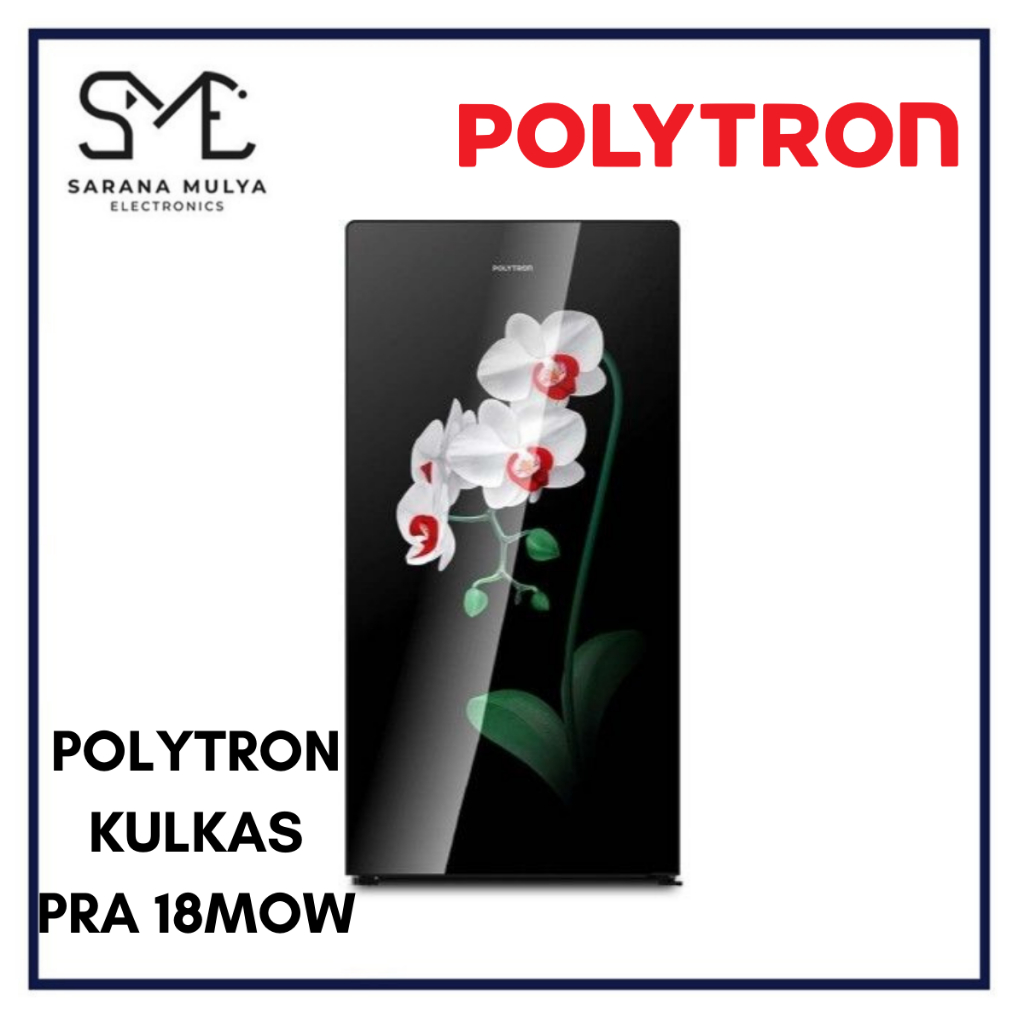 POLYTRON KULKAS BELLEZA 1 PINTU PRA 18MOW - BELEZZA POLYTRON LEMARI ES 1 PINTU  180L