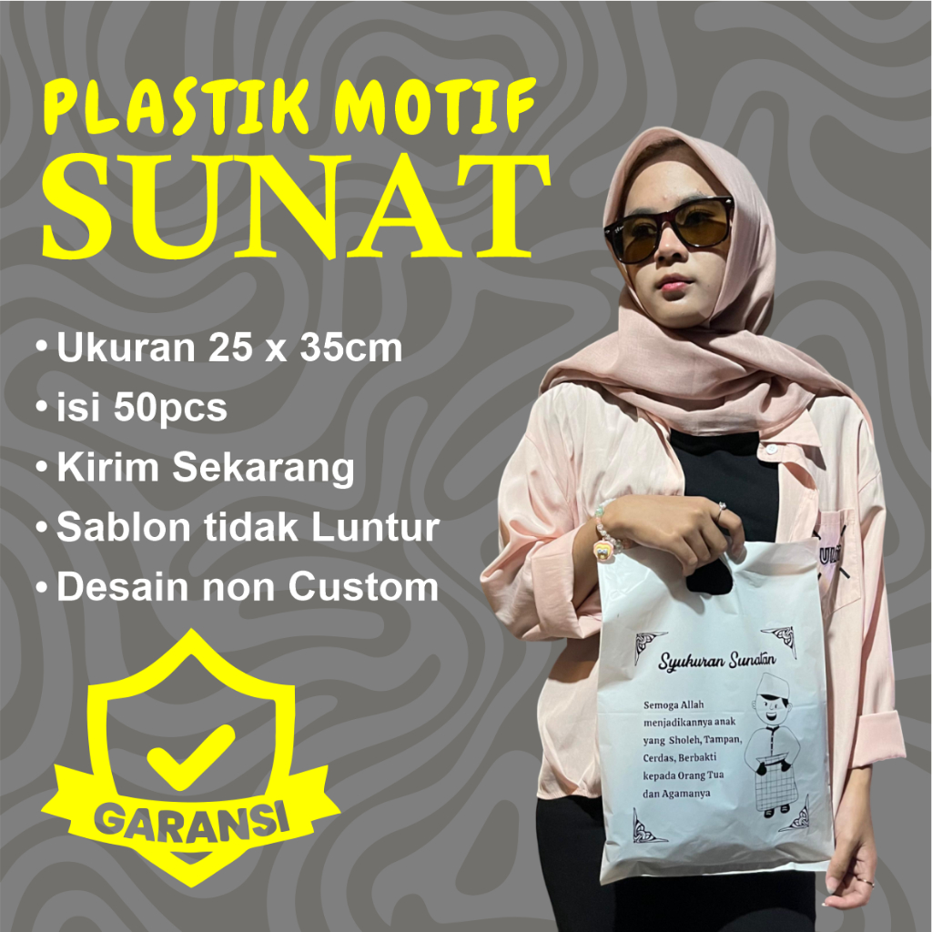 

Plastik Sunatan, Plastik Khitanan, Plastik Syukuran, Kantong Sunatan - Size 25cm x 35cm