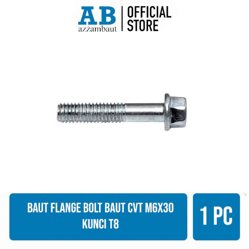 baut flange bolt m6x30mm kunci T8 BAUT CVT M6