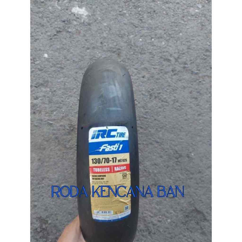 Ban Motor IRC FASTI 1 size 130/70 R17 - Tubeless Ban Belakang R15, CBR 150R, GSX-R150