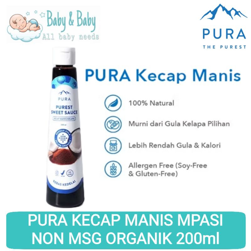 

PURA Purest Sweety Sauce Kecap Manis 200ml - Kecap MPASI Organik Rendah Kalori Rendah Gula