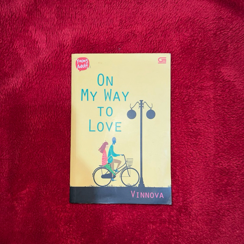 [NOVEL PRELOVED MURAH] On My Way to Love