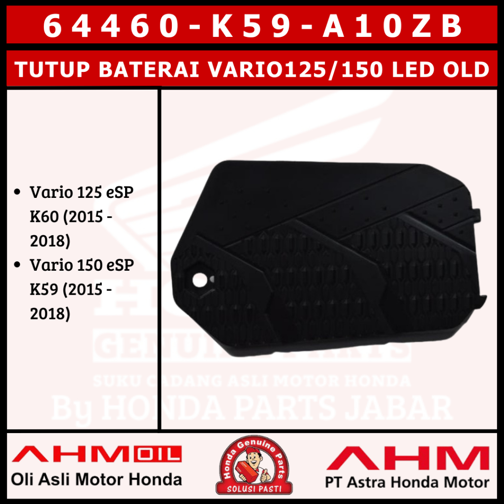 Cover Tutup Baterai Vario125/150 Led Old 2015 - 2018 K60/K59 64460K59A10ZB