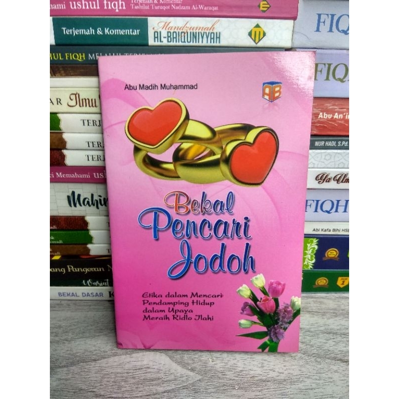 Bekal Pencari Jodoh, Etika Mencari Jodoh