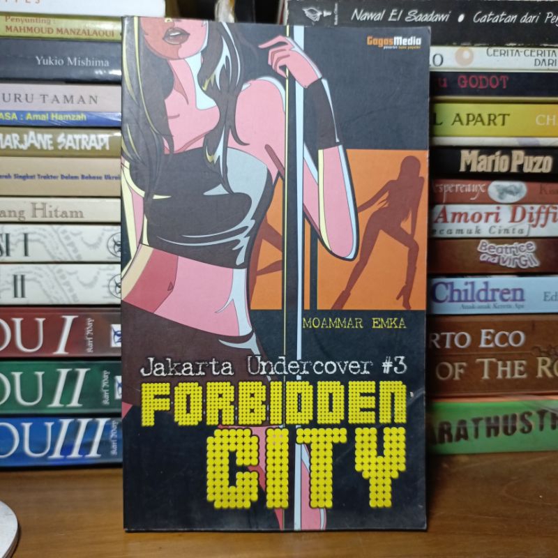 Jakarta Undercover 3 Forbidden City by Moammar Emka