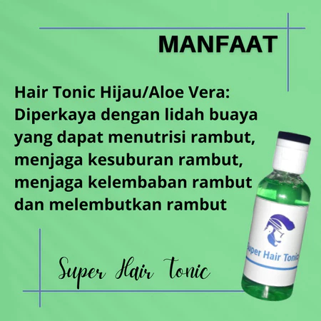 Super Hair Tonic Ramuan Penyubur Rambut Perawatan Rambut anti Rambut kusut Penyubur Rambut