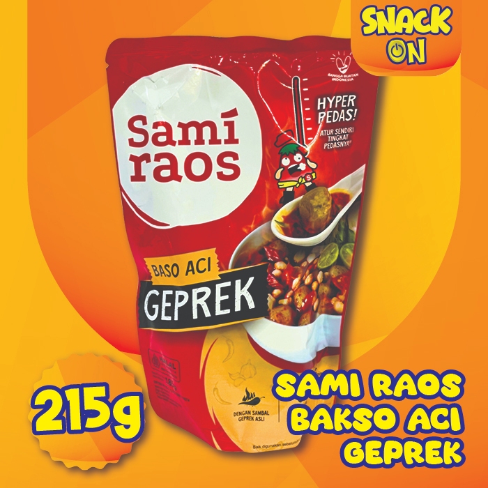 

Snack On Sami Raos Baso Aci Geprek Pedas